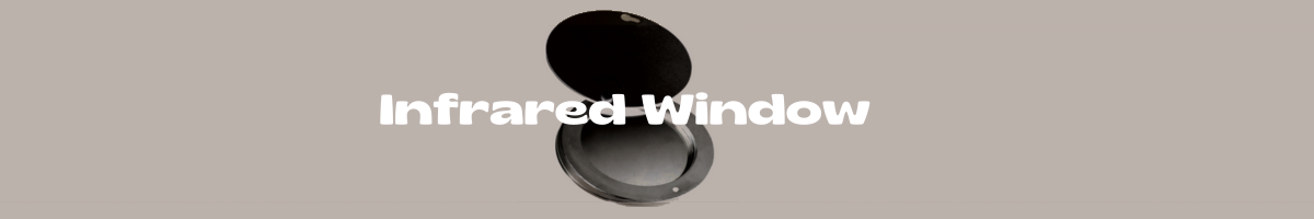 Infrared Window